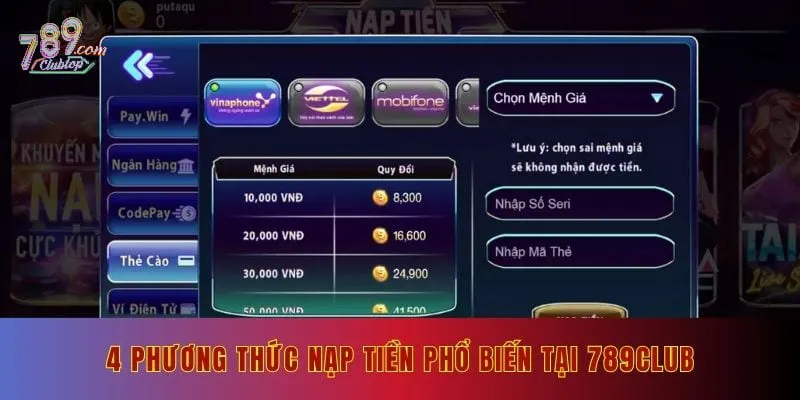 4 phương thức nạp tiền phổ biến tại 789Club